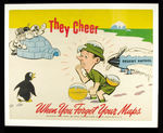 WWII "THEY CHEER WHEN YOU FORGET YOUR MAPS" AIR TRAFFIC POSTER.