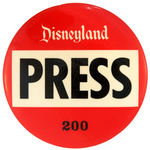 EARLY LARGE AND RARE "DISNEYLAND PRESS" BUTTON WITH SERIAL NUMBER.