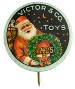 CHOICE COLOR AND SCARCE SANTA DATED “1925” FOR “VICTOR & CO. TOYS.”