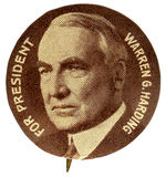 “FOR PRESIDENT WARREN G. HARDING” .75” BUTTON UNLISTED IN HAKE IN THIS SIZE.