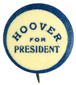 “HOOVER FOR PRESIDENT” UNLISTED SLOGAN BUTTON.