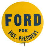 “FORD FOR VICE-PRESIDENT” SCARCE FAVORITE SON BUTTON FROM 1960 CONVENTION.