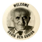 “WELCOME DAVID BEN-GURION” REAL PHOTO BUTTON OF ISRAEL’S FIRST PRIME MINISTER.