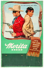 “JOIN THE LONE RANGER SAFETY CLUB MERITA BREAD” LARGE SIGN.