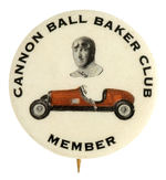 BUTTON FOR SPEED DEMON “CANNON BALL BAKER” WHO BECAME NASCAR COMMISSIONER.