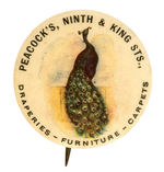 EARLY AND RARE HAKE COLLECTION BUTTON DEPICTS PEACOCK PROMOTING “PEACOCK’S” STORE.