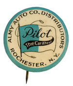 RARE DEALER’S BUTTON FOR “PILOT – THE CAR AHEAD” FROM HAKE COLLECTION AND CPB.