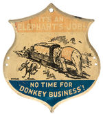 “ITS AN ELEPHANT’S JOB/NO TIME FOR DONKEY BUSINESS!” CAR ATTACHMENT.