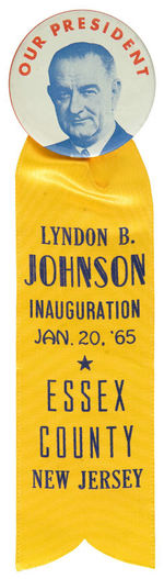 “OUR PRESIDENT” LBJ BUTTON UNLISTED IN HAKE WITH NEW JERSEY INAUGURAL RIBBON.