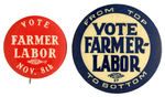 PAIR OF BUTTONS FROM THE EARLY YEARS OF THE “FARMER LABOR” PARTY.