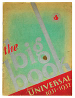 “THE BIG BOOK FROM UNIVERSAL 1931-1932” EXHIBITORS BOOK WITH FRANKENSTEIN CONTENT.