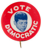 “VOTE DEMOCRATIC” JFK PORTRAIT BUTTON VERSION WITH BLUETONE PHOTO.