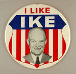 "I LIKE IKE" 9" BUTTON BY PHILADELPHIA BADGE.