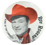 “ROY ROGERS KING OF THE COWBOYS” AUSTRALIAN PORTRAIT BUTTON FROM THE HAKE COLLECTION.