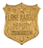 “LONE RANGER DEPUTY” SECRET COMPARTMENT 1949 BADGE.