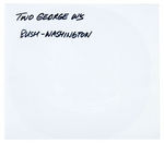 "TWO GEORGE W's BUSH-WASHINGTON" ORIGINAL BUTTON ART BY BRIAN CAMPBELL.