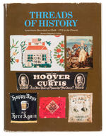 "THREADS OF HISTORY" POLITICAL TEXTILES ESSENTIAL REFERENCE BOOK.