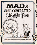 "MAD'S VASTLY OVERRATED AL JAFFEE" BOOK ORIGINAL PROMOTIONAL ART WITH JAFFEE SELF-CARICATURE.