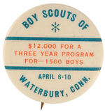 "BOY SCOUTS OF WATERBURY, CONN." EARLY AND RARE BUTTON.
