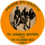 "THE CHAMBERS BROTHERS AND THE FILLMORE EAST FAMILY" SCARCE BUTTON.