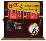 “BOOZ BAROMETER SOBRIETY TEST OF CHAMPIONS.”  COIN-OPERATED MACHINE.