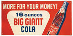 “BIG GIANT COLA” EMBOSSED TIN SIGN.