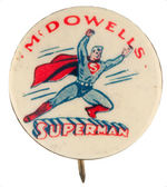 "McDOWELLS SUPERMAN" RARE 1940s AUSTRALIAN DEPARTMENT STORE BUTTON, OUR THIRD SEEN.