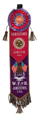 GIGANTIC WESTERN FEDERATION OF MINERS ORNATE RIBBON BADGE FROM JAMESTOWN, CAL.