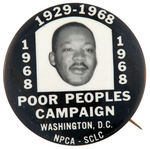 "POOR PEOPLES CAMPAIGN" 1968 COMBINATION PROTEST AND KING MEMORIAL BUTTON.