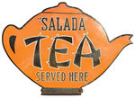 “SALADA TEA SERVED HERE” LARGE DOUBLE-SIDED SIGN ON BASE.