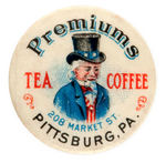 EARLY UNCLE SAM BUTTON PROMOTING "PREMIUMS/TEA/COFFEE."