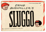 "ERNIE BUSHMILLER'S SLUGGO" BOXED DOLL.