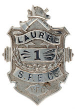 "LAUREL/1/S.F.E. CO." SILVERED BRASS FIRE BADGE.