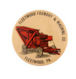 "FLEETWOOD FOUNDRY & MACHINE CO." RARE FARM EQUIPMENT BUTTON FROM CPB.