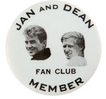 "JAN AND DEAN FAN CLUB MEMBER" BUTTON.