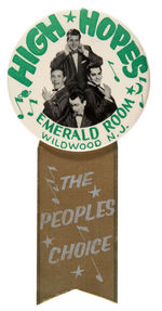 "HIGH HOPES" 1950s SINGING GROUP LARGE BADGE FROM WILDWOOD NJ.