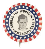 "HOWARD HUGHES" HISTORIC 1938 FLIGHT BUTTON.