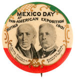 1901 PAN-AMERICAN EXPOSTION “MEXICO DAY” BUTTON WITH "HIDALGO & DIAZ.”