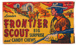 "LEADER FRONTIER SCOUT BIG SURPRISE AND CANDY CHEWS" BOX.