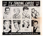 "TV TRADING CARDS/POPULAR RECORDING ARTISTS" STORE SIGN W/UNOPENED PACK.