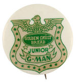"JUNIOR G-MAN" BUTTON FROM CPB FOR CLUB SPONSORED BY "GOLDEN CRUST BREAD."