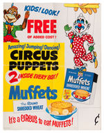 "MUFFETS SHREDDED WHEAT CIRCUS PUPPETS" STORE SIGN.