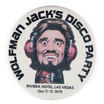 "WOLFMAN JACK'S DISCO PARTY" LAS VEGAS 1979 EVENT BUTTON.