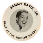 "SAM DAVIS, JR. BACK AT THE MOULIN ROUGE" RARE LAS VEGAS BUTTON.