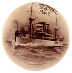 “REMEMBER THE MAINE” BEAUTIFUL SEPIA BUTTON FROM CPB.