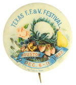BEAUTIFUL AND RARE BUTTON FOR 1897 HOUSTON, TEXAS FESTIVAL.