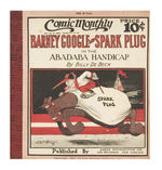 “COMIC MONTHLY-BARNEY GOOGLE AND SPARK PLUG IN THE ABADABA HANDICAP” PLATINUM AGE COMIC BOOK.