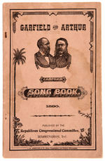 GARFIELD AND ARTHUR CAMPAIGN SONG BOOK - 1880" WITH JUGATE COVER.