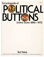 HAKE "POLITICAL BUTTONS 1896-1972" FIRST EDITION FULL COLOR REFERENCE BOOK.