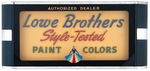 "LOWE BROTHERS STYLE-TESTED PAINT COLORS" NEON LIGHTED ADVERTISING SIGN.